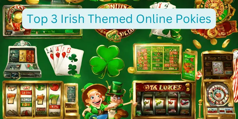 Top 3 Irish Themed Online Pokies