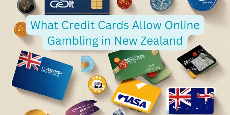 What Credit Cards Allow Online Gambling in New Zealand