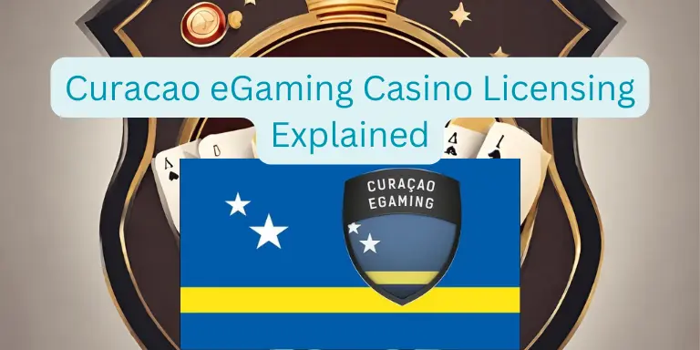 Curacao-eGaming-Casino-Licensing-Explained